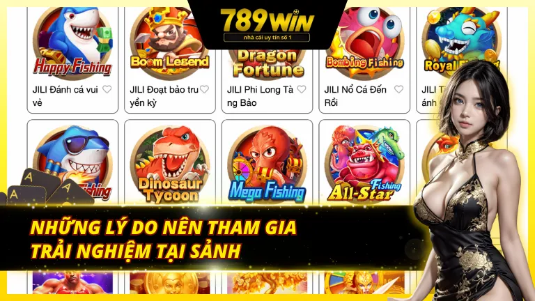 Những lý do mà anh em nên trải nghiệm tại sảnh game Jili