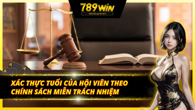 Miễn trừ các trách nhiệm về độ tuổi của hội viên