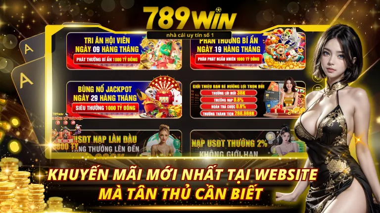 Khuyến mãi mới nhất tại nhà cái 789Win mà tân thủ cần biết